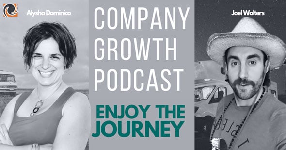 The Company Growth Podcast: Enjoy the Journey with Joel Walters