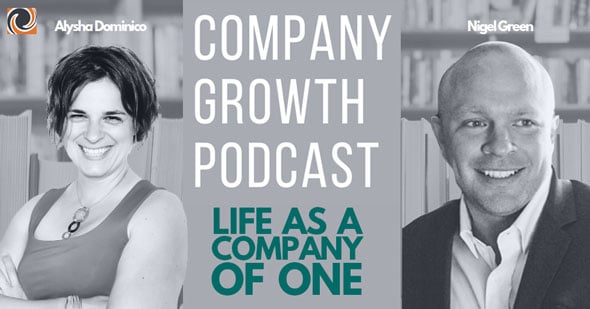 The Company Growth Podcast: Life as a Company of One with Nigel Green 