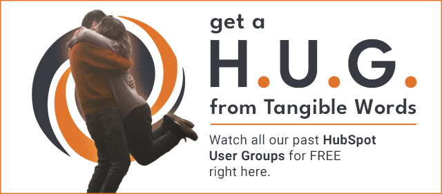 Watch all our past HubSpot User Groups for FREE right here.